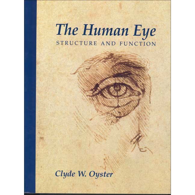 The Human Eye de Clyde W. Oyster