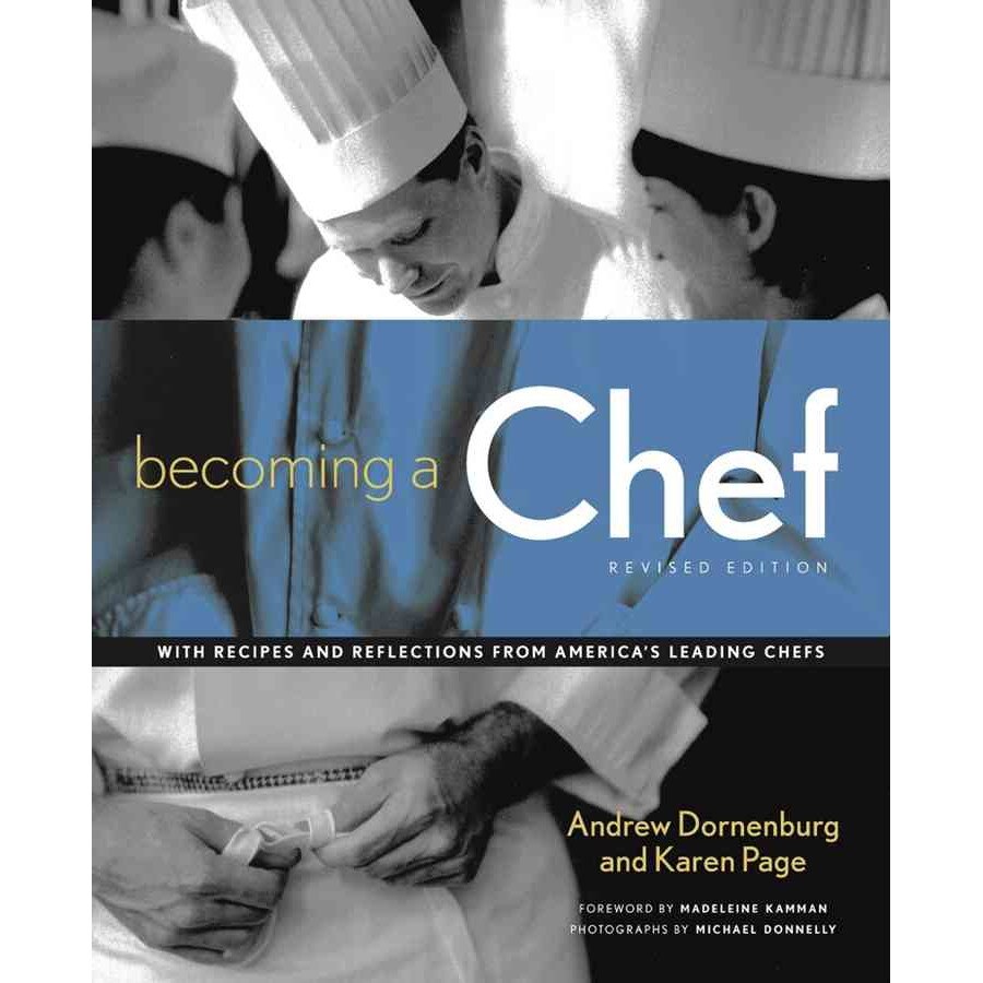 Becoming a Chef de Andrew Dornenburg