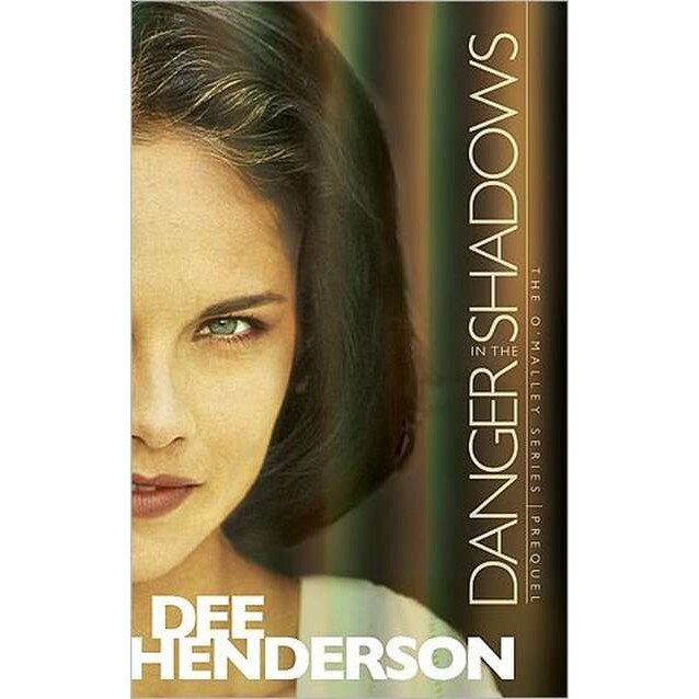 Danger in the Shadows de Dee Henderson