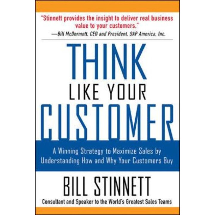 Think Like Your Customer de Bill Stinnett