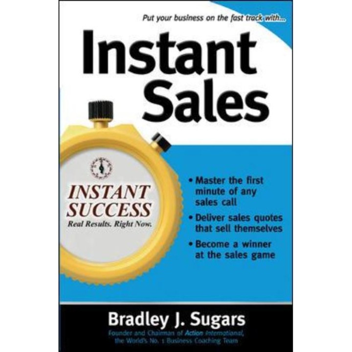 Instant Sales de Bradley J. Sugars