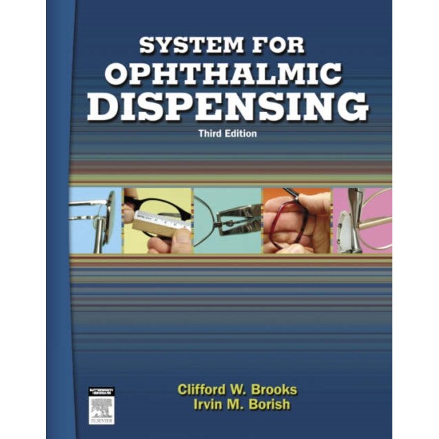 System for Ophthalmic Dispensing de Clifford W. Brooks