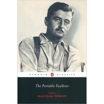 The Portable Faulkner de William Faulkner The Portable Faulkner de William Faulkner
