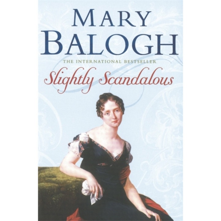 Slightly Scandalous de Mary Balogh