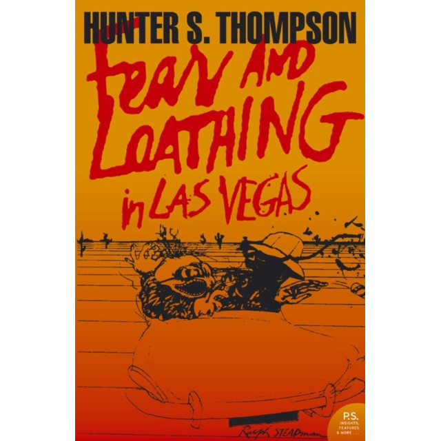 Fear and Loathing in Las Vegas de Hunter S. Thompson