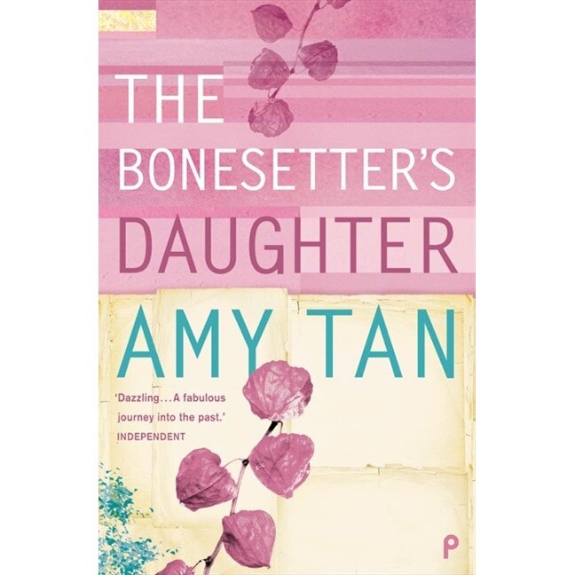 The Bonesetter's Daughter de Amy Tan
