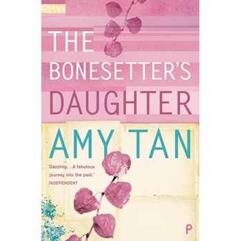 The Bonesetter's Daughter de Amy Tan The Bonesetter's Daughter de Amy Tan