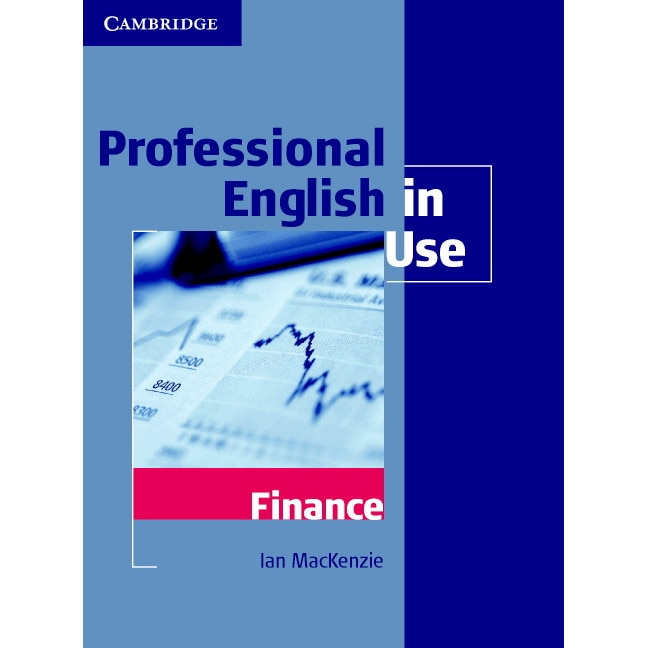 Professional English in Use Finance de Ian MacKenzie