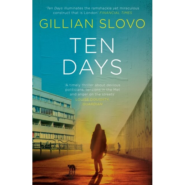 Ten Days de Gillian Slovo