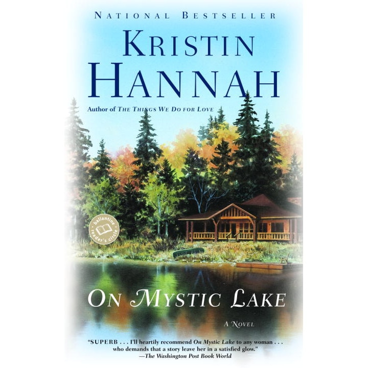 On Mystic Lake de Kristin Hannah