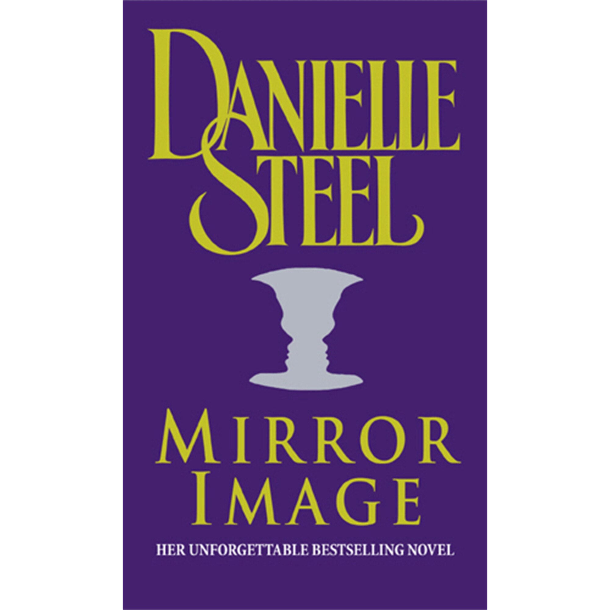 Mirror Image de Danielle Steel