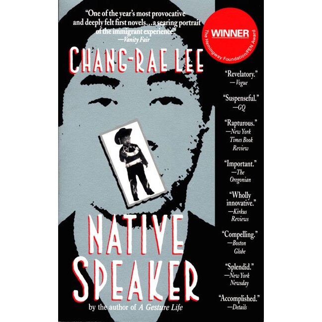 Native Speaker de Chang-Rae Lee