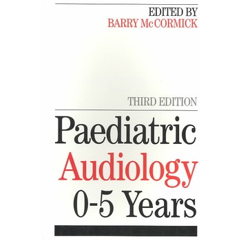 Paediatric Audiology 0 - 5 Years de Mccormick Paediatric Audiology 0 - 5 Years de Mccormick