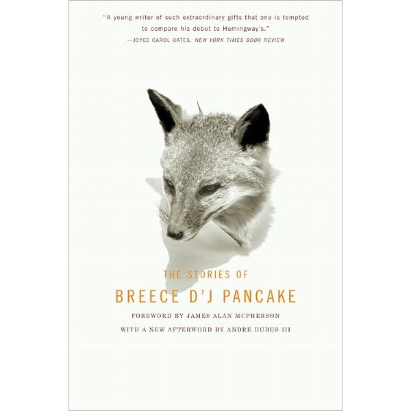 The Stories of Breece D'J Pancake de Breece D'J Pancake