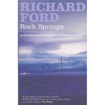 Rock Springs de Richard Ford Rock Springs de Richard Ford