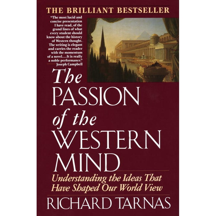 Passion of the Western Mind de Richard Tarnas
