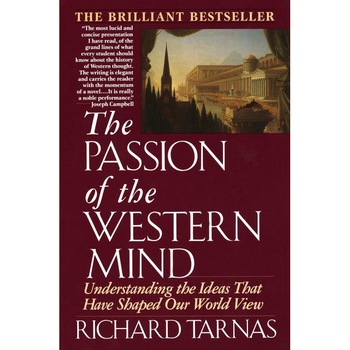 Passion of the Western Mind de Richard Tarnas Passion of the Western Mind de Richard Tarnas