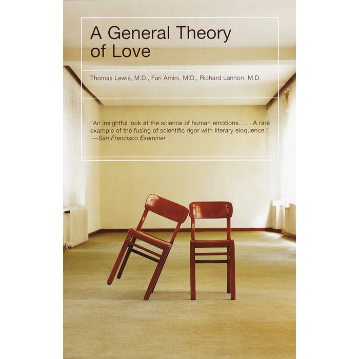 A General Theory of Love de Thomas Lewis