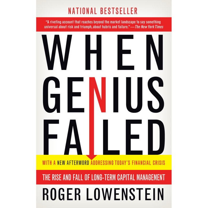 When Genius Failed de Roger Lowenstein