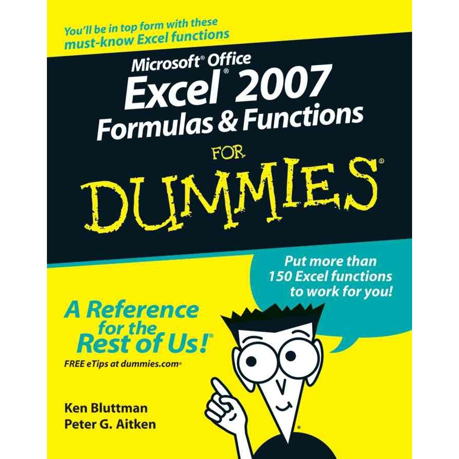Microsoft Office Excel 2007 Formulas & Functions for Dummies de Ken Bluttman