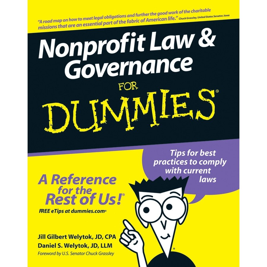 Nonprofit Law and Governance For Dummies de Jill Gilbert Welytok