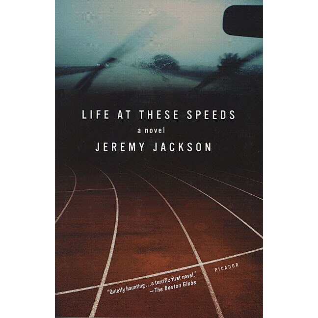 Life at These Speeds de Jeremy Jackson