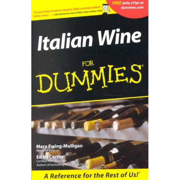 Italian Wine For Dummies de Mary Ewing/-/Mulligan