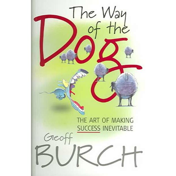 The Way of the Dog de Geoff Burch