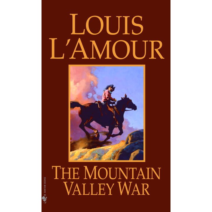 The Mountain Valley War de Louis L'Amour