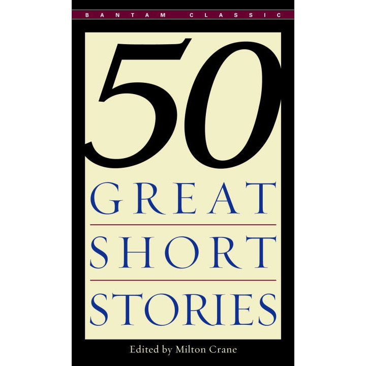 Fifty Great Short Stories de Milton Crane