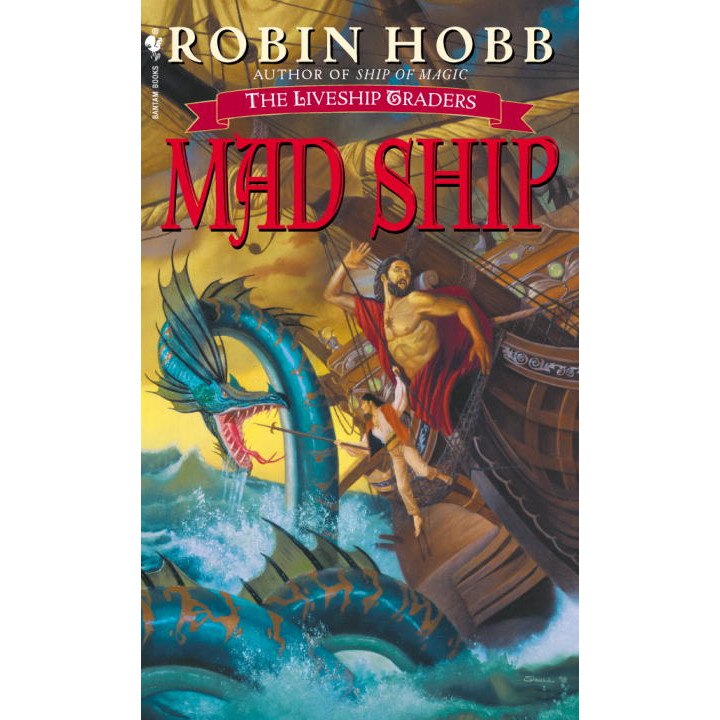 Mad Ship de Robin Hobb