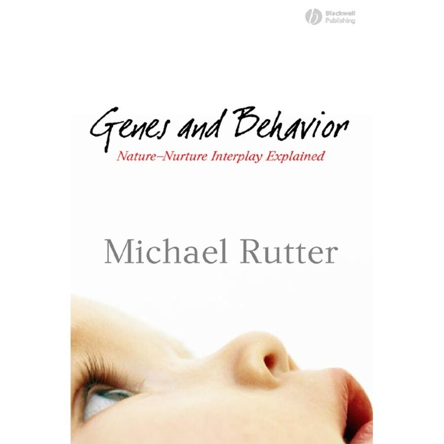 Genes and Behavior de Sir Michael J. Rutter