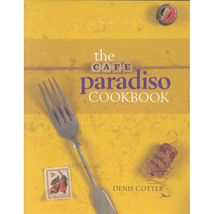 The Cafe Paradiso Cookbook de Denis Cotter