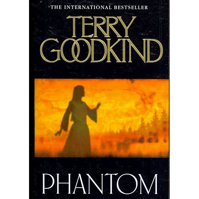 Phantom de Terry Goodkind
