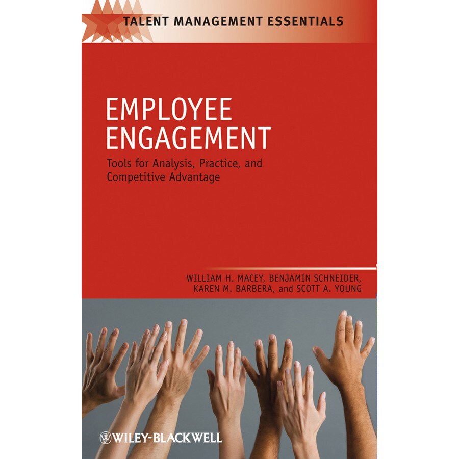 Employee Engagement de William H. Macey