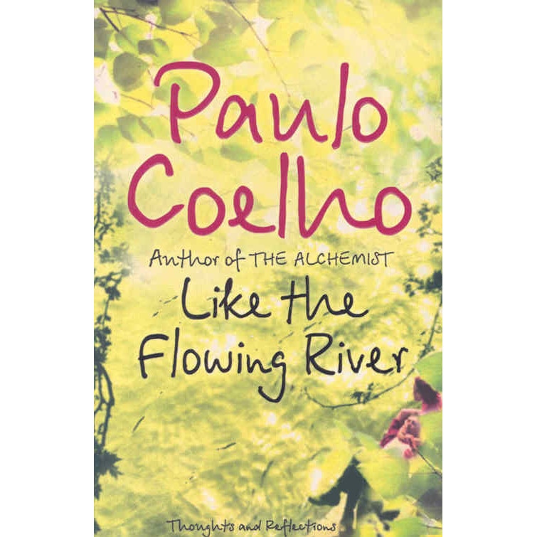Like the Flowing River de Paulo Coelho