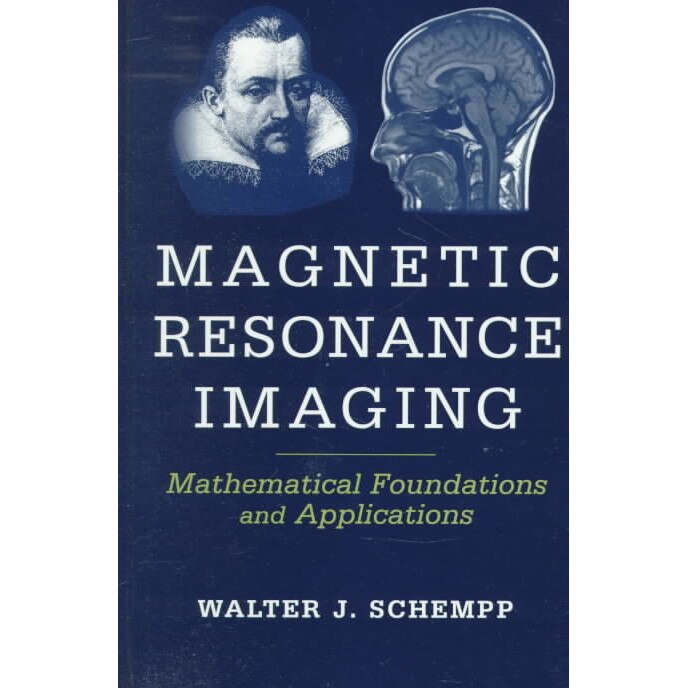 Magnetic Resonance Imaging de Walter Johannes Schempp