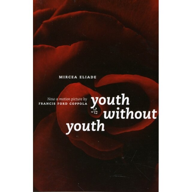 Youth Without Youth de Mircea Eliade