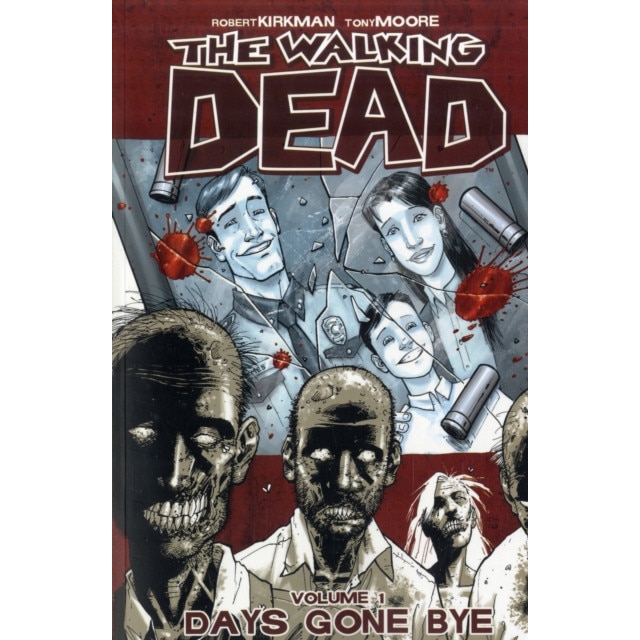 The Walking Dead Volume 1: Days Gone Bye de Robert Kirkman