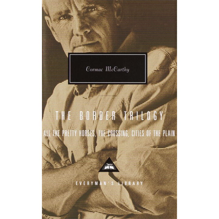 The Border Trilogy de Cormac McCarthy