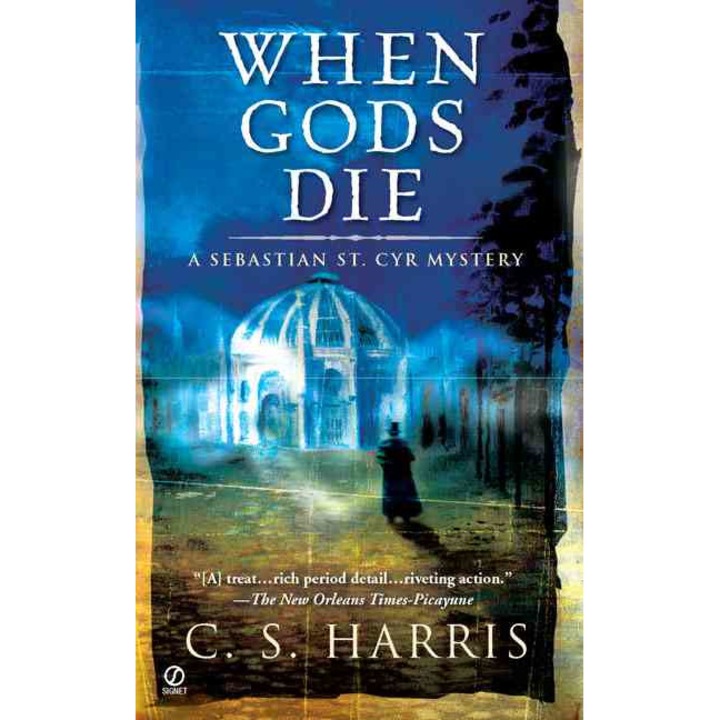 When Gods Die de C. S. Harris