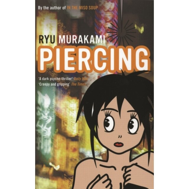 Piercing de Ryu Murakami