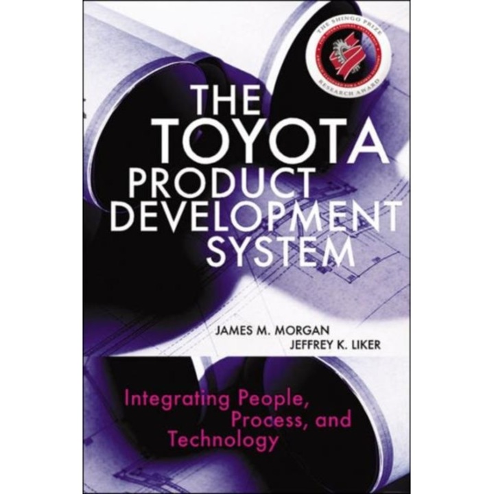The Toyota Product Development System de James Morgan