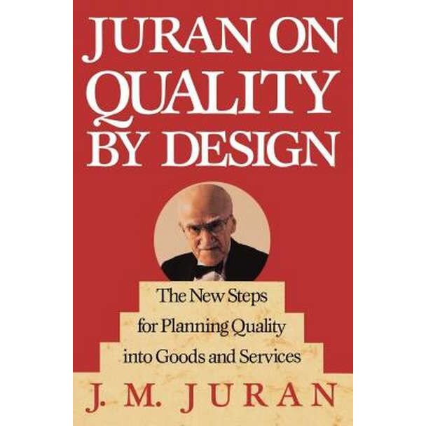 Juran on Quality by Design de J. M. Juran