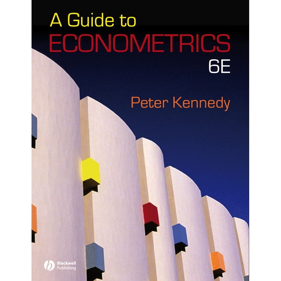 A Guide to Econometrics de Peter Kennedy