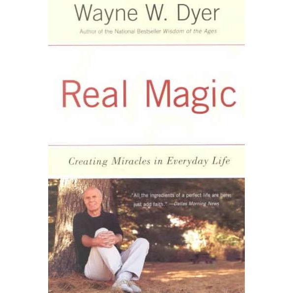 Real Magic de Wayne W Dyer