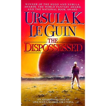 The Dispossessed de Ursula K. Le Guin The Dispossessed de Ursula K. Le Guin