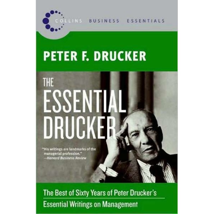 The Essential Drucker de Peter F. Drucker