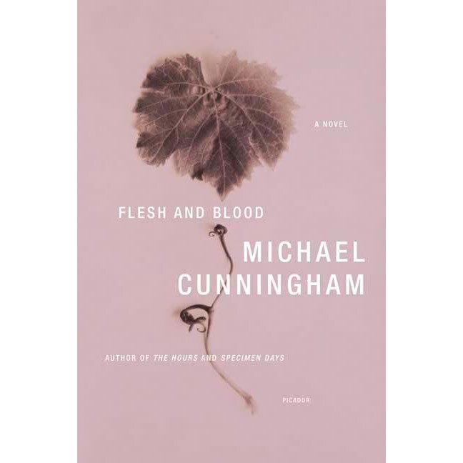 Flesh and Blood de Michael Cunningham