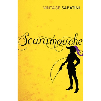 Scaramouche de Rafael Sabatini Scaramouche de Rafael Sabatini
